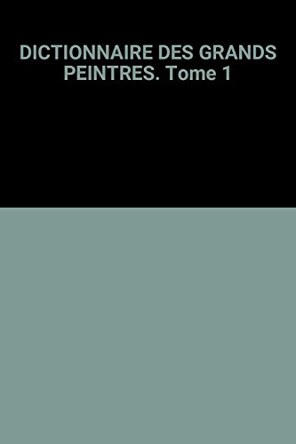 couverture de : Dictionnaire des grands peintres