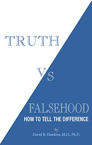 Truth vs. Falsehood: How to Tell the Difference (English Edition)