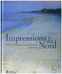 Download Impressions du Nord : La peinture scandinave 1800-1915 Download Impressions du Nord : La peinture scandinave 1800-1915