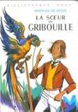 la soeur de gribouille