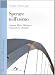Sperare nell'uomo. Giussani, Morin, MacIntyre e la questione educativa - G. Chiosso