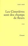Les Cimetières sont des champs de fleurs