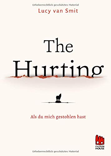 Preisvergleich Produktbild The Hurting: Als du mich gestohlen hast