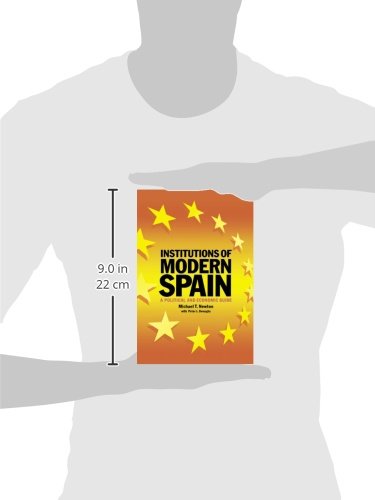 Institutions of Modern Spain: A Political and Economic Guide