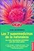Produktbild Las 7 supermedicinas de la naturaleza: Los 7 ingredientes esenciales para una salud óptima (Cuerpo y Salud, Band 34)