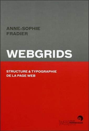 Webgrids - structure et typographie de la page web Webgrids - structure et typographie de la page web