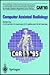 Produktbild Computer Assisted Radiology: Proceedings of the International Symposium on Computer and Communication Systems for Image Guided Diagnosis and Therapy CAR '95 Berlin, June 21-24, 1995