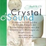 Crystal & Sound, m. Audio-CD by