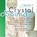 Crystal & Sound, m. Audio-CD by