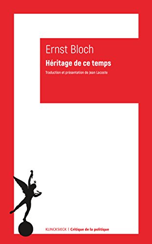 Héritage de ce temps (Critique de la politique)