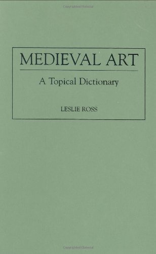 Medieval art a topical dictionary