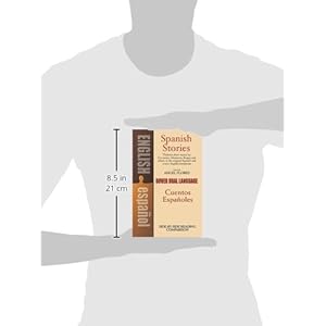 Spanish Stories: A Dual-Language Book: Cuentos Espanoles (Dover Dual Language Spanish)