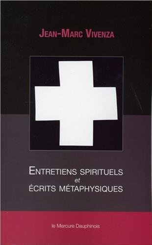 Download Entretiens spirituels et écrits métaphysiques Download Entretiens spirituels et écrits métaphysiques