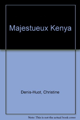 Majestueux kenya