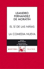 El sí de las niñas / la comedia nueva (teatro)