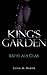 King's Garden: Käfig aus Glas by Elisa M. Baker