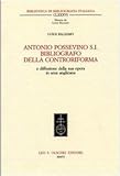 Image de Antonio Possevino S.I. bibliografo della Controriforma e diffusione della sua opera in area anglicana