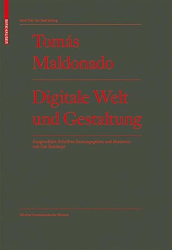 Digitale Welt und Gestaltung (Schriften zur Gestaltung)
