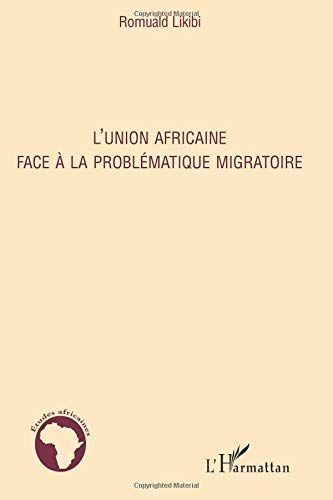 Lunion Africaine Face à La Problématique Migratoire - 