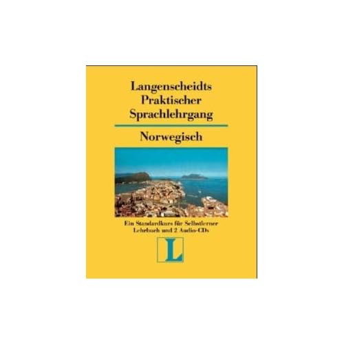 [PDF] Langenscheidts Praktischer Sprachlehrgang - m. Audio-CD - Norwegisch KOSTENLOS DOWNLOAD