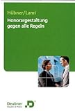 Image de Honorargestaltung gegen alle Regeln