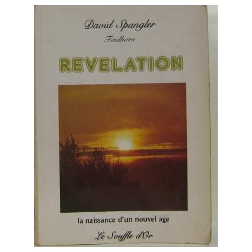 Révélation : La naissance d'un nouvel âge