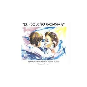 El Pequeno Rainman