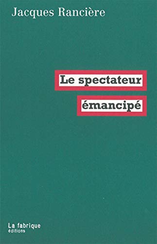Télécharger Kindle livres à iPad gratuitement Le Spectateur émancipé by author 2913372805 ePub