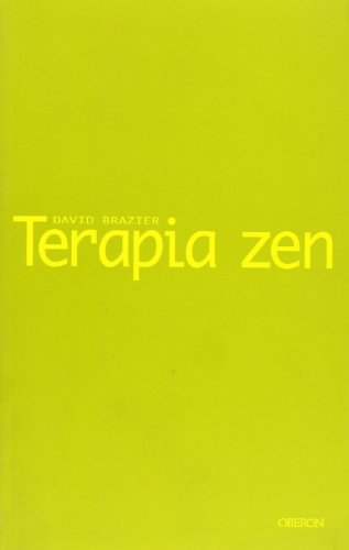 Download Terapia zen: Un enfoque budista de la psicoterapia (Sendas) Download Terapia zen: Un enfoque budista de la psicoterapia (Sendas)