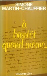 à bientôt quand même...