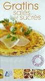Gratins sales et sucres