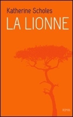 couverture de : La lionne