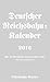 Deutscher Reichsbahn-Kalender 2016: Mit der Reichsbahn durch deutsche Lande by