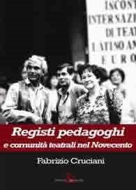 Download Registi pedagoghi e comunità teatrali nel Novecento Download Registi pedagoghi e comunità teatrali nel Novecento