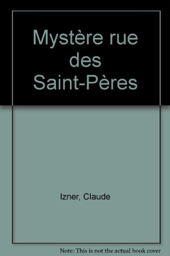 couverture de : Myst&egrave;re Rue des Saints-P&egrave;res