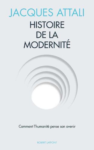 couverture de : Histoire de la modernit&eacute;