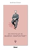 Des nouvelles de Marius Chapoutier ? (Le verre et l'assiette)