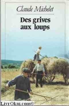 <a href="/node/2701">Des grives aux loups</a>