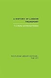 Image de A History of London Transport: The Nineteenth Century