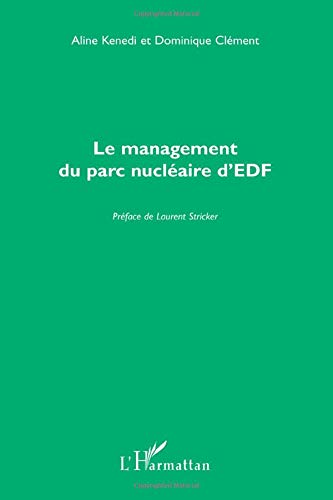 Le management du parc nucléaire d'EDF