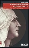 Image de Il mistero della bellezza. Caterina Sforza