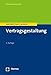 Vertragsgestaltung (Nomosstudium) by 