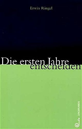 Download Die ersten Jahre entscheiden. Bewegen statt erziehen Download Die ersten Jahre entscheiden. Bewegen statt erziehen