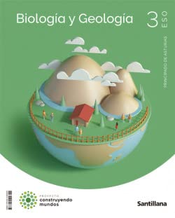 BIOLOGIA Y GEOLOGIA 3ESO ASTURIAS SANTILLANA -  (CONSTRUYENDO MUNDOS)