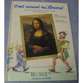 couverture de : C'est arriv&eacute; au Louvre !