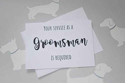 Your Service as a Groomsman is Required