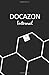 Produktbild DOCAZON Internal: The Ultimate Inpatient H&P and SOAP Notebook (DOCAZON Notebooks, Band 6)