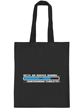 Lustiger natur Jutebeutel Stoffbeutel mit Kritik zur Kenntnis genommen Motiv Premium