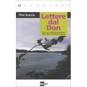 Lettere dal Don. Alla ricerca degli ultimi testimo