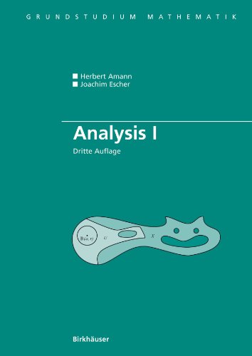 Preisvergleich Produktbild Analysis I (Grundstudium Mathematik) (German Edition)